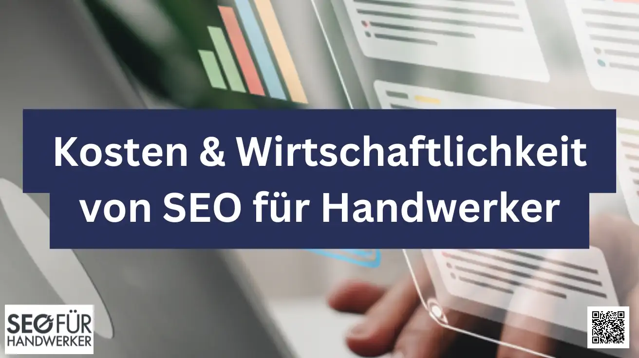 kosten & wirtschaftlichkeit von seo für handwerker
