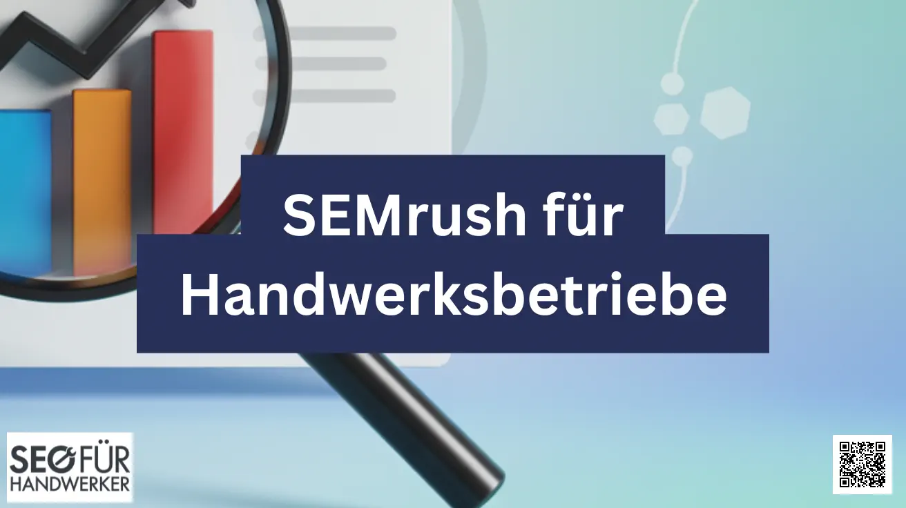 semrush für handwerksbetriebe