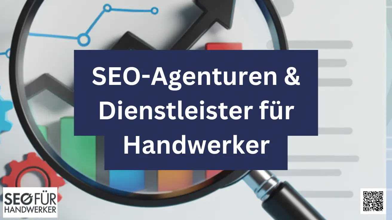 seo agenturen & dienstleister für handwerker